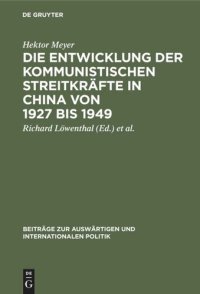 cover of the book Die Entwicklung der kommunistischen Streitkräfte in China von 1927 bis 1949