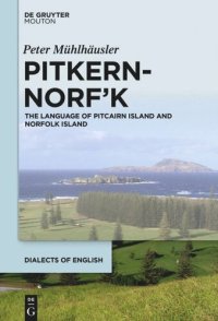 cover of the book Pitkern-Norf’k: The Language of Pitcairn Island and Norfolk Island