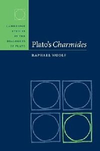 cover of the book Plato's Charmides (Cambridge Studies in the Dialogues of Plato)