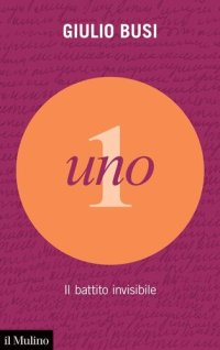 cover of the book Uno. Il battito invisibile