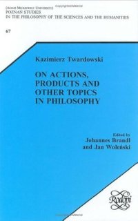 cover of the book On Actions, Products and Other Topics in Philosophy