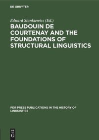 cover of the book Baudouin de Courtenay and the Foundations of Structural Linguistics