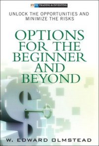 cover of the book Options for the Beginner and Beyond: Unlock the Opportunities and Minimize the Risks