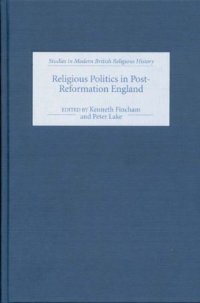 cover of the book Religious Politics in Post-Reformation England 