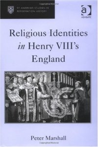 cover of the book Religious Identities In Henry VIII's England 