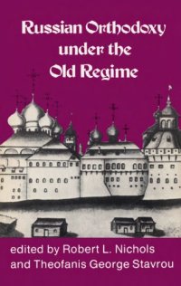 cover of the book Russian Orthodoxy Under the Old Regime