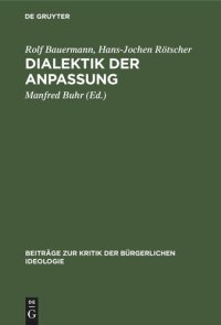 cover of the book Dialektik der Anpassung: Die Aussöhnung der "Kritischen Theorie" mit den imperialistischen Herrschaftsverhältnissen