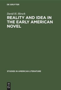 cover of the book Reality and Idea in the Early American Novel