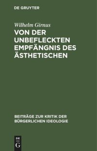 cover of the book Von der unbefleckten Empfängnis des Ästhetischen