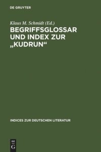 cover of the book Begriffsglossar und Index zur "Kudrun"