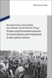 cover of the book Krisen und Krisenbewusstsein in Deutschland und Frankreich in den 1960er Jahren