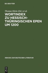 cover of the book Wortindex zu hessisch-thüringischen Epen um 1200