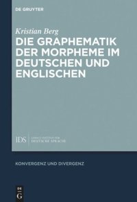 cover of the book Die Graphematik der Morpheme im Deutschen und Englischen