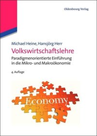 cover of the book Volkswirtschaftslehre: Paradigmenorientierte Einführung in die Mikro- und Makroökonomie