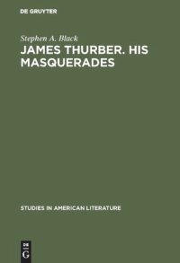 cover of the book James Thurber. His masquerades: A critical study