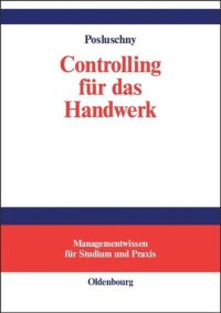 cover of the book Controlling für das Handwerk: Durchgängige Fallstudie mit Softwareunterstützung