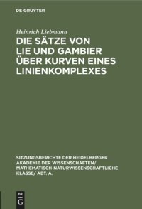 cover of the book Die Sätze von Lie und Gambier über Kurven eines Linienkomplexes