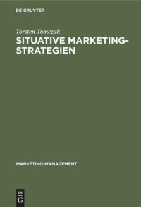 cover of the book Situative Marketingstrategien: Grundsatzstrategien für “Dogs”