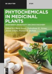 cover of the book Phytochemicals in Medicinal Plants: Biodiversity, Bioactivity and Drug Discovery