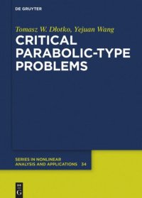 cover of the book Critical Parabolic-Type Problems
