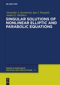 cover of the book Singular Solutions of Nonlinear Elliptic and Parabolic Equations