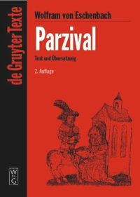 cover of the book Parzival: Studienausgabe. Mittelhochdeutscher Text nach der sechsten Ausgabe von Karl Lachmann. Mit Einführung zum Text der Lachmannschen Ausgabe und in Probleme der Parzival-Interpretation