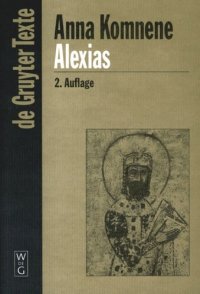 cover of the book Alexias: Übersetzt, eingeleitet und mit Anmerkungen versehen von Diether Roderich Reinsch