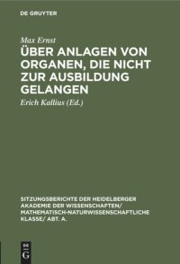 cover of the book Über Anlagen von Organen, die nicht zur Ausbildung gelangen