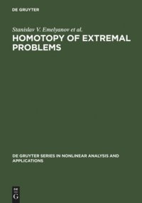 cover of the book Homotopy of Extremal Problems: Theory and Applications