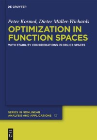 cover of the book Optimization in Function Spaces: With Stability Considerations in Orlicz Spaces