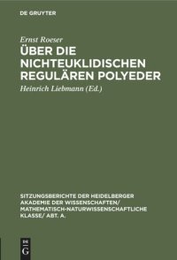 cover of the book Über die nichteuklidischen regulären Polyeder