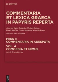 cover of the book Commentaria et lexica Graeca in papyris reperta (CLGP): Volume 4 Comoedia et mimus