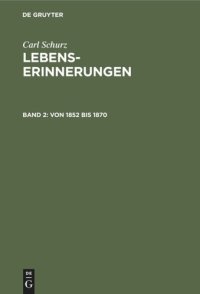 cover of the book Lebenserinnerungen: Band 2 Von 1852 bis 1870