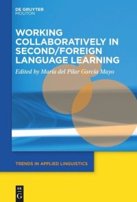 cover of the book Working Collaboratively in Second/Foreign Language Learning