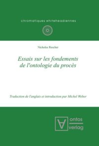 cover of the book Essais sur les fondements de l'ontologie du procès