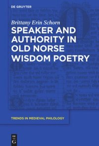 cover of the book Speaker and Authority in Old Norse Wisdom Poetry