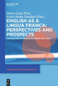 cover of the book English as a Lingua Franca: Perspectives and Prospects: Contributions in Honour of Barbara Seidlhofer