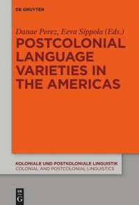 cover of the book Postcolonial Language Varieties in the Americas