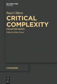 cover of the book Critical Complexity: Collected Essays