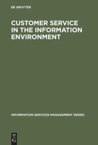 cover of the book Customer Service in the Information Environment