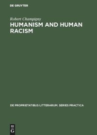 cover of the book Humanism and human racism: A critical study of essays by Sartre and Camus