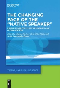 cover of the book The Changing Face of the “Native Speaker”: Perspectives from Multilingualism and Globalization