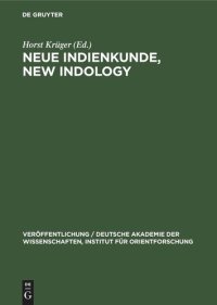 cover of the book Neue Indienkunde, New Indology: Festschrift Walter Ruben zum 70. Geburtstag