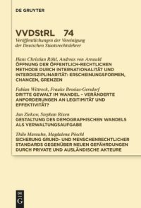 cover of the book Öffnung der öffentlich-rechtlichen Methode durch Internationalität und Interdisziplinarität. Dritte Gewalt im Wandel. Gestaltung des demographischen Wandels als Verwaltungsaufgabe. Sicherung grund- und menschenrechtlicher Standards …: Referate und Diskuss