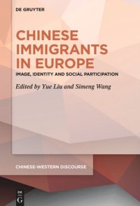 cover of the book Chinese Immigrants in Europe: Image, Identity and Social Participation