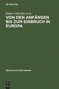 cover of the book Geschichte der Hunnen: Band 1 Von den Anfängen bis zum Einbruch in Europa