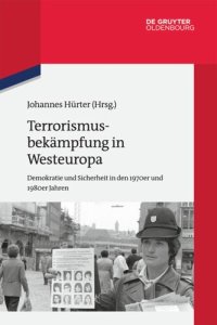 cover of the book Terrorismusbekämpfung in Westeuropa: Demokratie und Sicherheit in den 1970er und 1980er Jahren