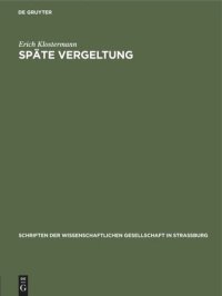 cover of the book Späte Vergeltung: Aus der Geschichte der Theodicee