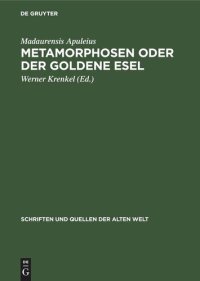 cover of the book Metamorphosen oder der Goldene Esel