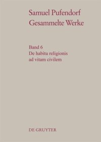 cover of the book Gesammelte Werke: Band 6 De habitu religionis ad vitam civilem